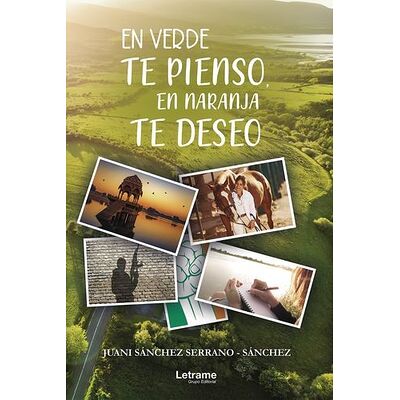 En verde te pienso, en...