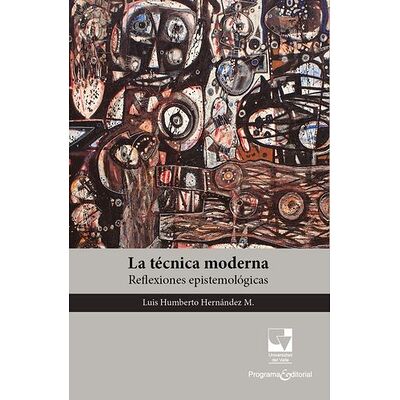La técnica moderna