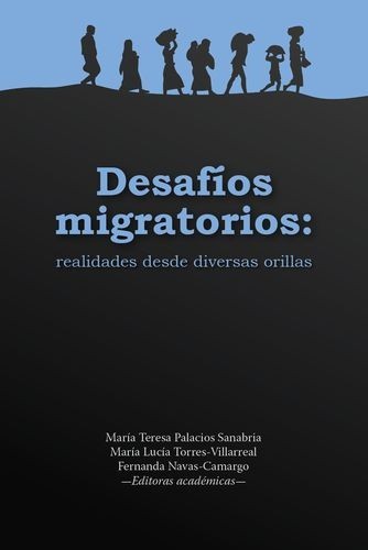 Desafíos migratorios:...