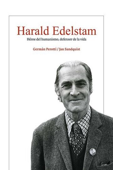 Harald Edelstam, Héroe del...