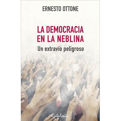 La democracia en la neblina