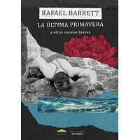 La última primavera
