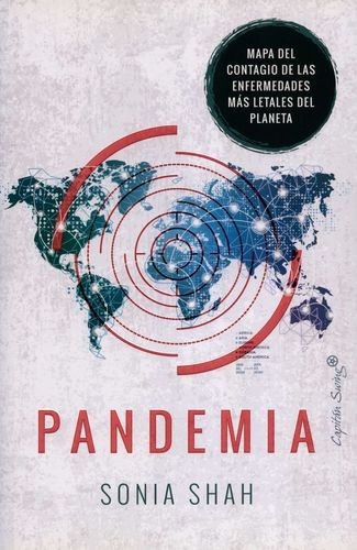 Pandemia. Mapa del contagio...