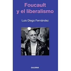 Foucault y el liberalismo