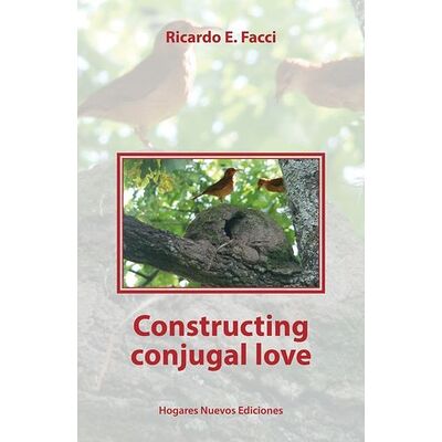 Constructing conjugal love