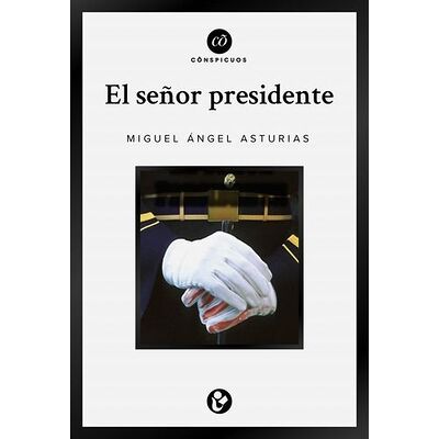 El señor presidente