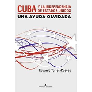 Cuba y la independecia de...