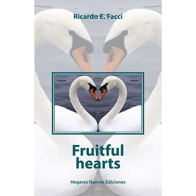 Fruitful hearts