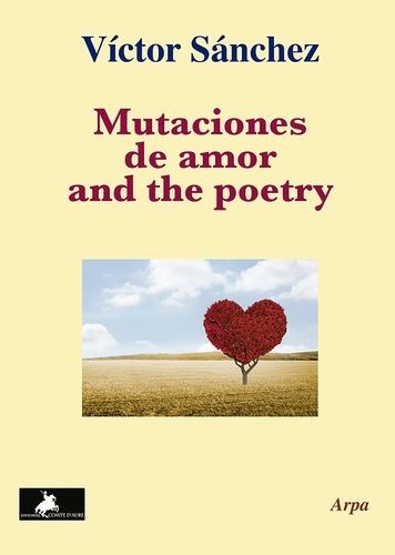 Mutaciones de amor and the...
