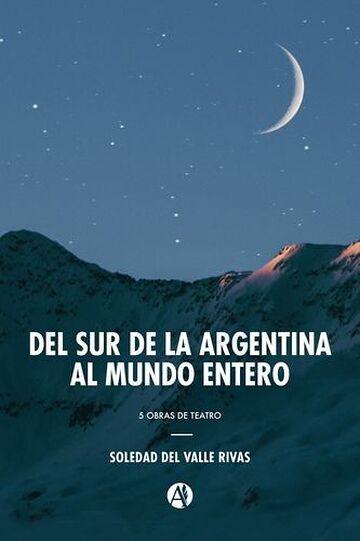 Del sur de la Argentina al...