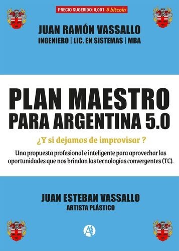 Plan maestro para Argentina...