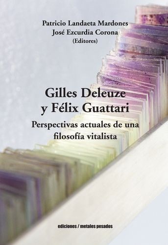 Gilles Deleuze y Félix...