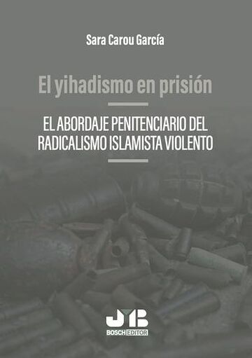 Yihadismo en prisión, El