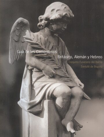 Guía de los cementerios:...