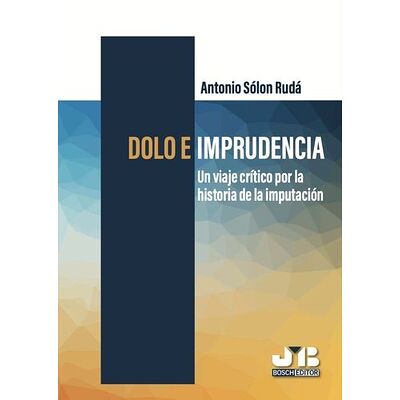 Dolo e imprudencia