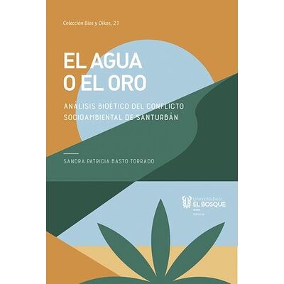 El agua o el oro