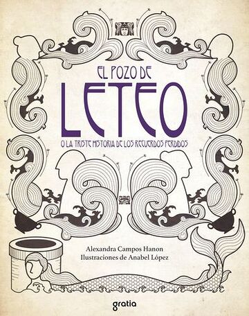 El pozo de Leteo o la...