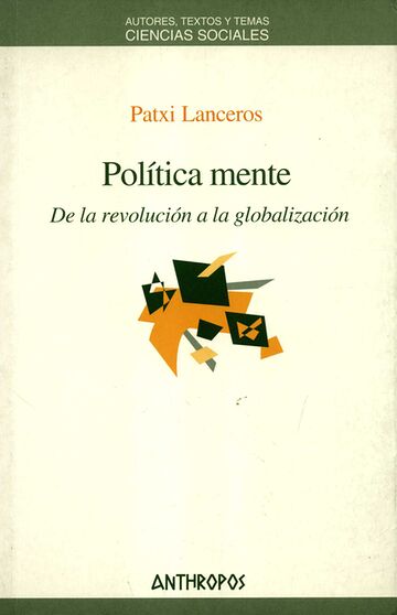 Política mente. De la...