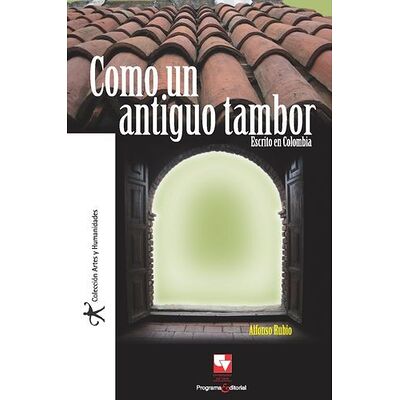 Como un antiguo tambor