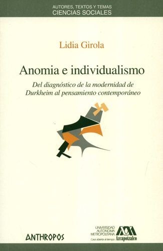 Anomia e individualismo....