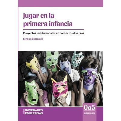 Jugar en la primera infancia
