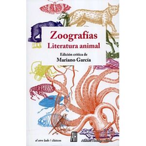 Zoografías. Literatura animal