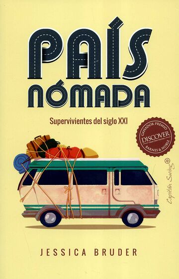 País nómada. Supervivientes...