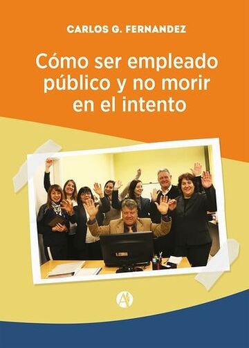 Cómo ser empleado público y...