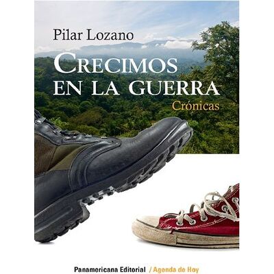 Crecimos en la guerra