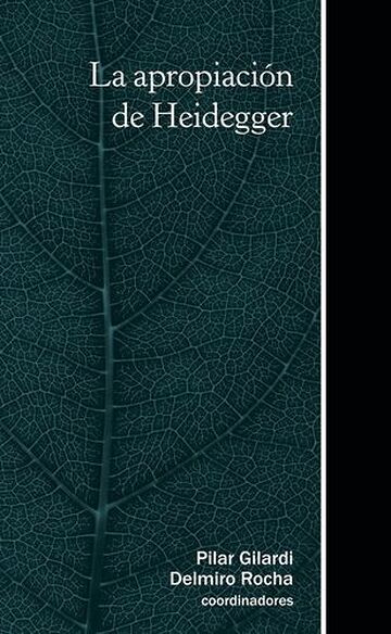 Apropiación de Heidegger, La