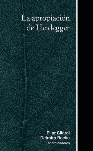 Apropiación de Heidegger, La