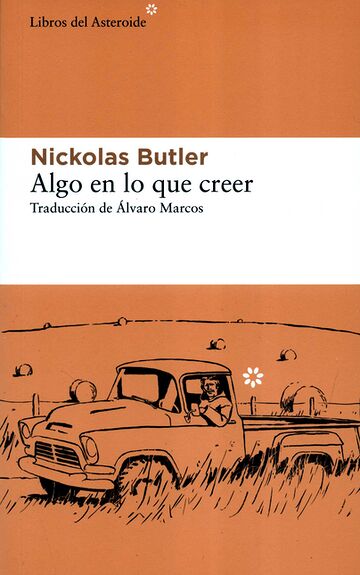 Algo en lo que creer