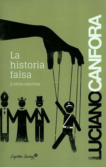 La historia falsa y otros...