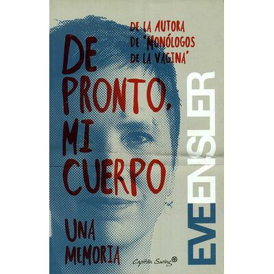 De pronto mi cuerpo. Una...