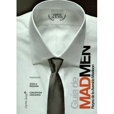 Guía de Mad men. Reyes de...