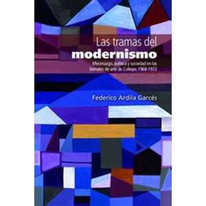 Las tramas del modernismo