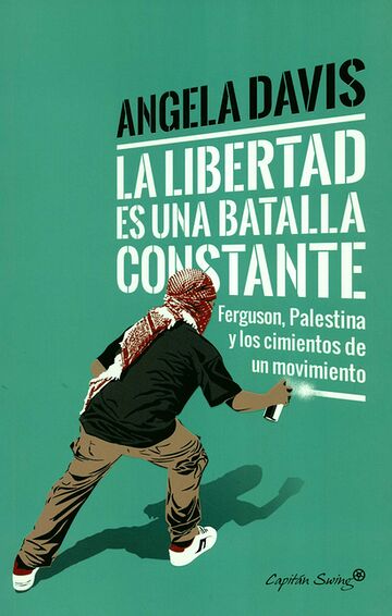 La libertad es una batalla...