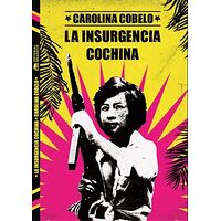 La insurgencia cochina
