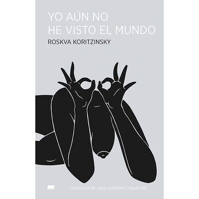 Yo aún no he visto el mundo