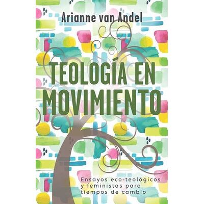 Teología en movimiento