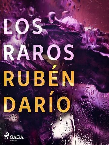 Raros, Los