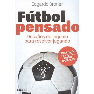 Fútbol pensado. Desafíos de...