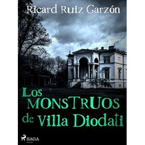 Monstruos de Villa Diodati,...