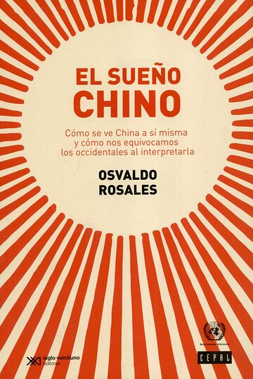 El sueño chino. Cómo se ve...