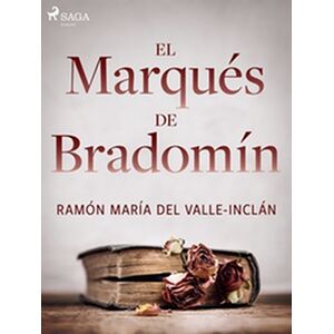 Marqués de Bradomín, El