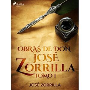 Obras de don José Zorrilla...