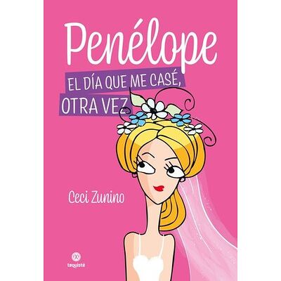 Penélope: El día que me...
