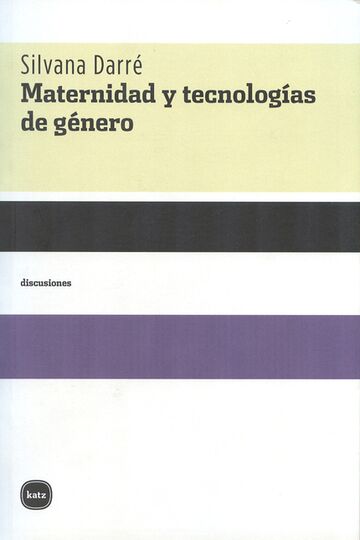 Maternidad y tecnologías de...