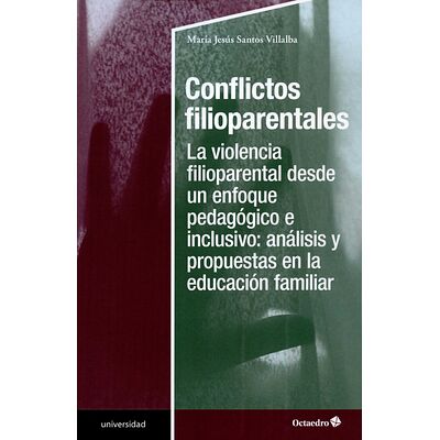 Conflictos filioparentales....