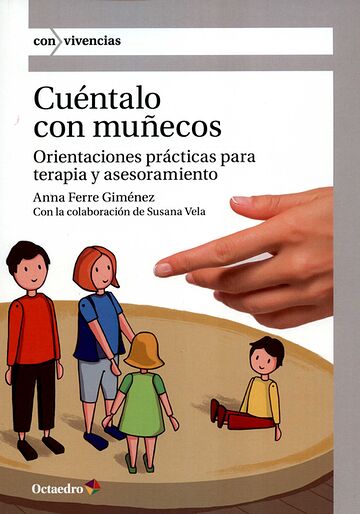 Cuéntalo con muñecos....